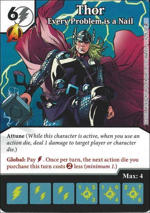 Marvel Dice Masters Avengers Infinity Campaign Box  card 42 Thor: Every Problem is a Nail