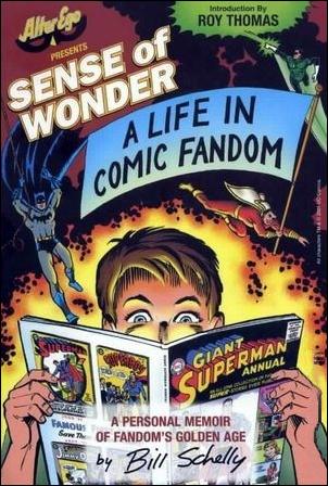 Sense of Wonder: A Life in Comic Fandom issue 1