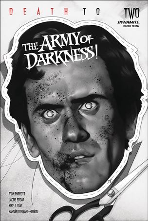 Death to the Army of Darkness issue 2-M Ben Oliver 1:50 Black & White Cover