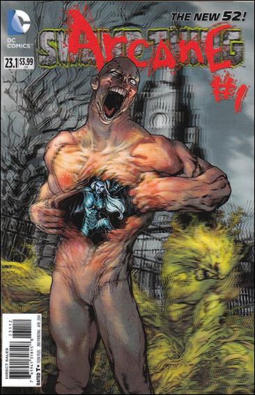 Swamp Thing (2011) issue 23.1-C Arcane 3D Cover (2nd Printing)