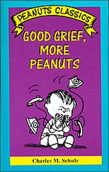 Peanuts Classics issue NN 36 Good Grief, More Peanuts
