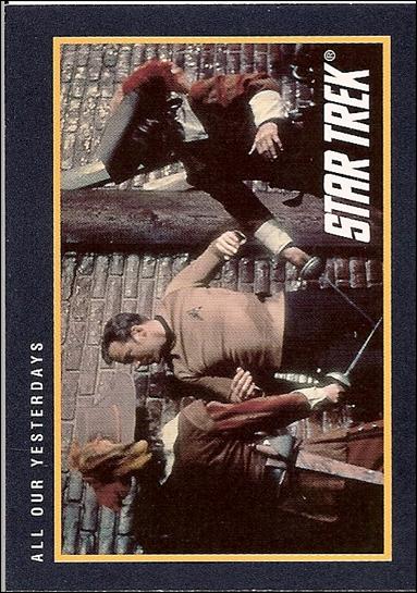 Star Trek 25th Anniversary: Series 2 (Base Set) card 231 All Our Yesterdays