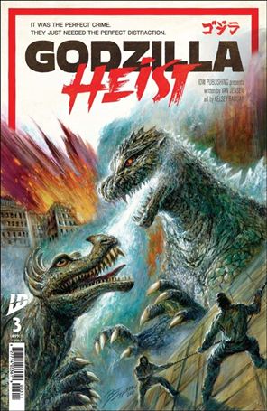 Godzilla: Heist issue 3 Bob Eggleton Cover