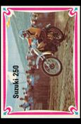 Choppers & Hot Bikes (Base Set) card 9 Suzuki 250