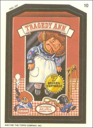 Wacky Packages (Base Set) card 10 Tragedy Ann