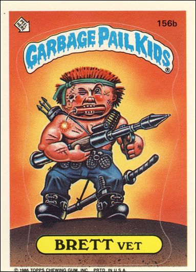Garbage Pail Kids: Series 04 (Base Set) card 156b Brett Vet