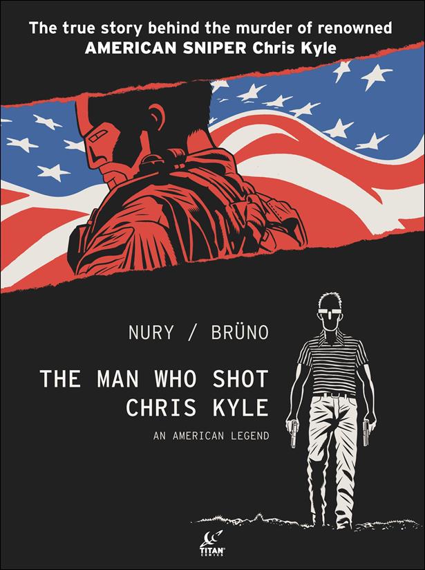 Man Who Shot Chris Kyle: An American Legend issue 1