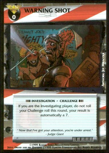 Dredd: The Card Game card 134 Warning Shot