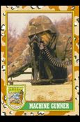 Desert Storm: Series 1 (Base Set) card 73 Machine Gunner