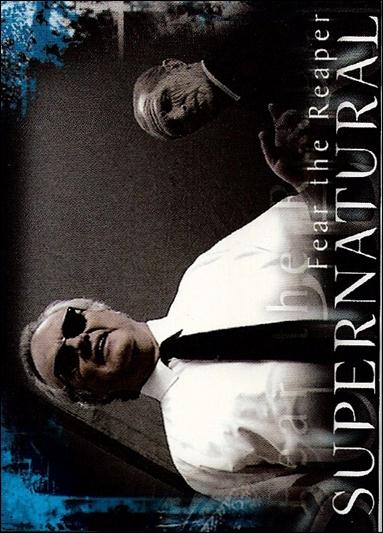 Supernatural: Season One (Base Set) card 35 Fear the Reaper