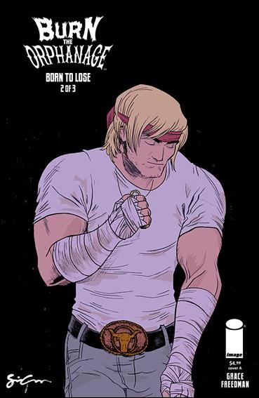 Burn the Orphanage: Born to Lose 2-A by Image
