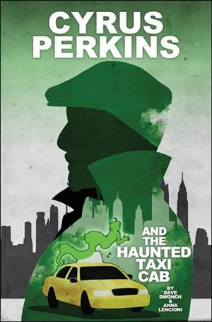 Cyrus Perkins and the Haunted Taxi Cab Cover Image 1