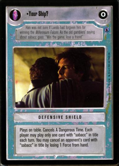Star Wars: Reflections III (Base Set) card 150 Your Ship?
