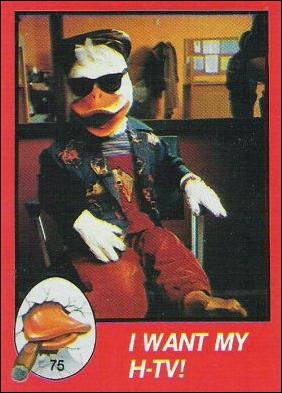 Howard the Duck (Movie) (Base Set) card 75 I Want My H-TV!