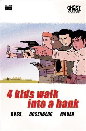 4 Kids Walk into a Bank issue 1-D Ghost Variant Cover
