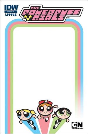 Powerpuff Girls (2013) issue 1-Q Jetpack Comics and Larry's Comics Blank Cover