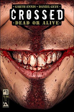 Crossed Dead or Alive Cover Image 1