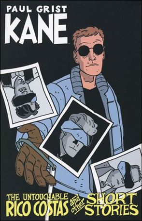 Kane issue 5 The Untouchable Rico Costas 