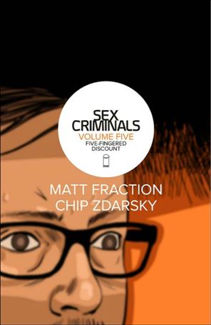 Sex Criminals issue 5 Five-Fingered Discount