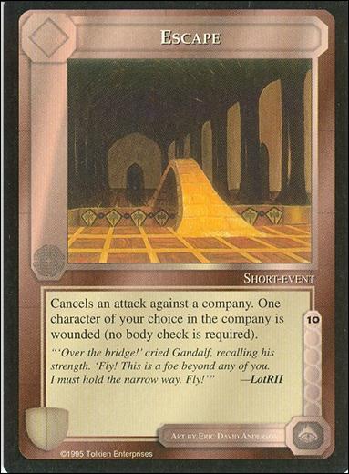 Middle-Earth: The Wizards (Base Set) card 146 Escape