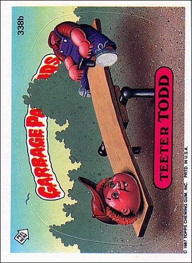 Garbage Pail Kids: Series 09 (Base Set) card 338b Teeter Todd