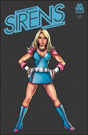 George Perez's Sirens issue 4-B Character Spotlight 1:10 Cover