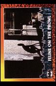 Batman Returns (Base Set) card 40 Feline on the Prowl