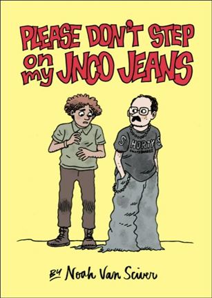 Please Don't Step On My JNCO Jeans Cover Image 1