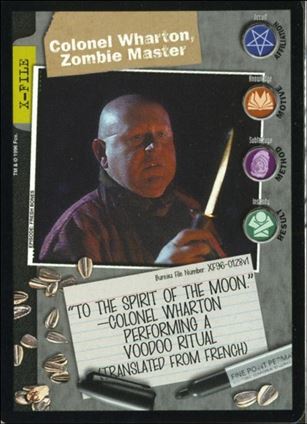 X-Files: Premiere Edition (Base Set) card XF96-0128v1 Colonel Wharton, Zombie Master