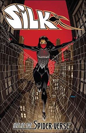 Silk: Out of the Spider-Verse Cover Image 1