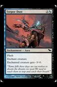 Magic the Gathering: Shadowmoor (Base Set) card 177 Torpor Dust