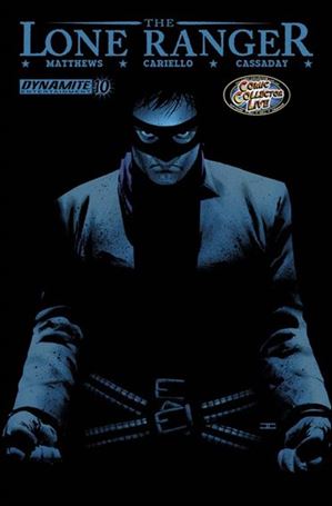 Lone Ranger (2006) issue 10-E Comic Collector Live Black and Blue Cover 1/2250