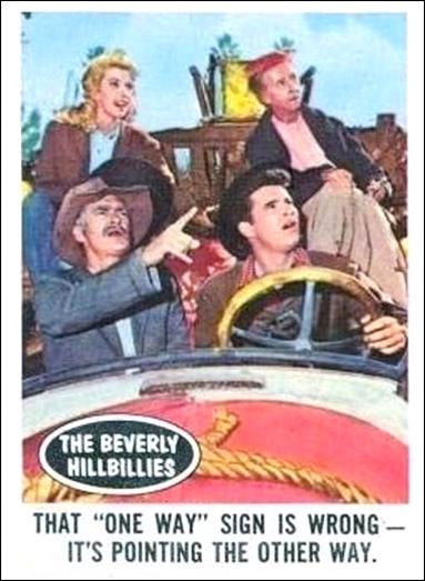 Beverly Hillbillies (Base Set) card 59 That One Way Sign is Wrong- It's Pointing 