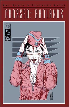 Crossed: Badlands issue 89-F Art Deco Cover