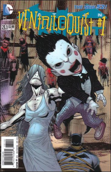 Batman: The Dark Knight (2011/11) issue 23.1-C Ventriloquist 3D Cover (2nd Printing)