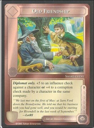 Middle-Earth: The Wizards (Base Set) card 316 Old Friendship