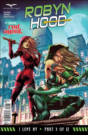 Robyn Hood: I Love NY issue 3-C Renato Rei Cover 