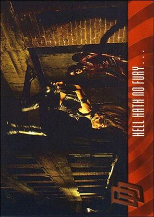 Daredevil: The Movie (Base Set) card 50 Hell Hath No Fury...