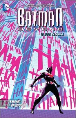 Batman Beyond: 10,000 Clowns issue 1