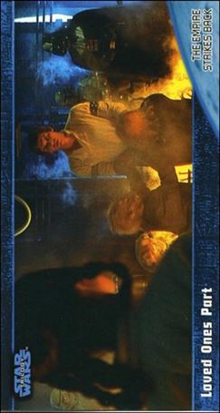 Star Wars Trilogy Widevision (Base Set) card 45 Loved Ones Part