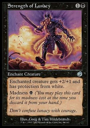 Magic the Gathering: Torment (Base Set) card 86 Strength of Lunacy