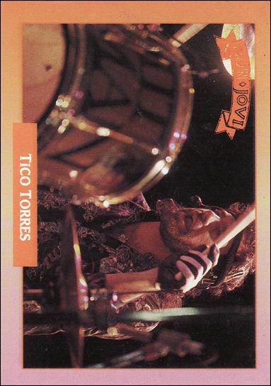Rock Cards (Base Set) card 288 Tico Torres