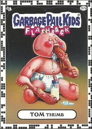 Garbage Pail Kids: Flashback Series 2 (White Border Base Set) card 37a Tom Thumb
