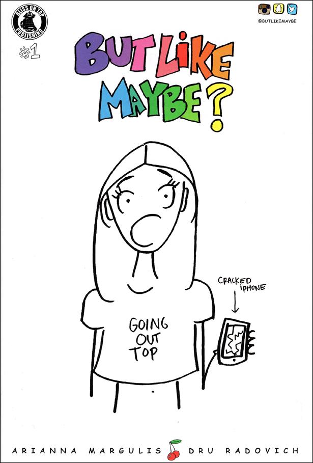 But Like Maybe issue 1