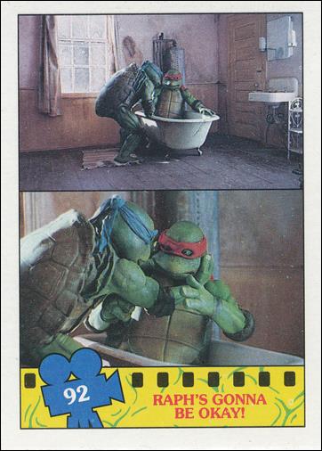 Teenage Mutant Ninja Turtles Movie (Base Set) card 92 Raph's Gonna Be Okay!