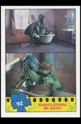 Teenage Mutant Ninja Turtles Movie (Base Set) card 92 Raph's Gonna Be Okay!