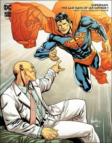 Superman: The Last Days of Lex Luthor issue 1-D Yanick Paquette 1:25 Cover