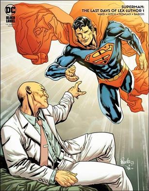 Superman: The Last Days of Lex Luthor issue 1-D Yanick Paquette 1:25 Cover