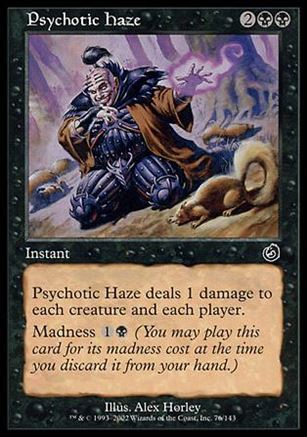 Magic the Gathering: Torment (Base Set) card 76 Psychotic Haze