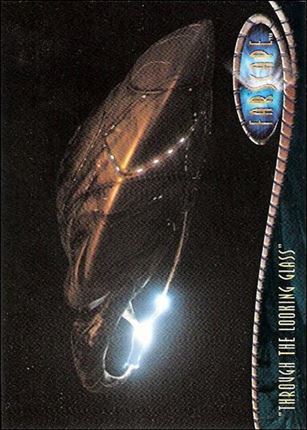 Farscape: Season One (Base Set) card 52 “Through the Looking Glass”